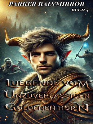 Legende vom Unzuverlässigen Goldenen Horn - ebook